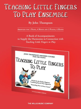 John Thompson's Teaching Little Fingers to Play...