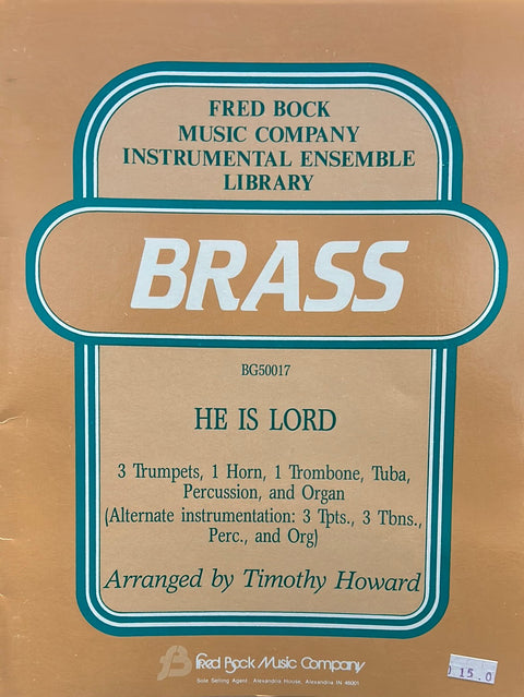 He is Lord - Organ Ensemble - Tim Howard