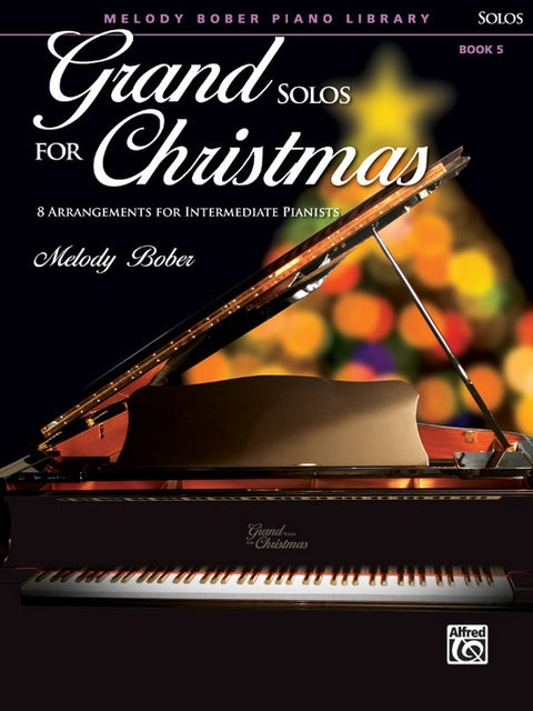 Grand Solos for Christmas - Piano - M. Bober