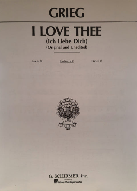 I Love Thee (Ich Liebe Dich), Medium Voice - Grieg