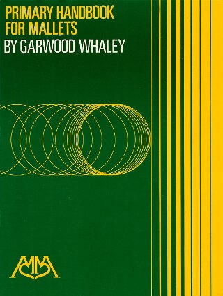 Primary Handbook for Mallets - Whaley