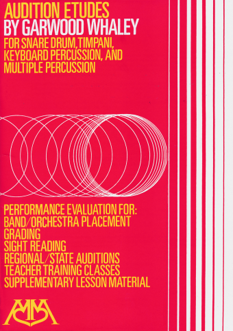 Audition Etudes for Snare Drum, Timpani, Keyboard Percussion, and Multiple Percussion - Whaley