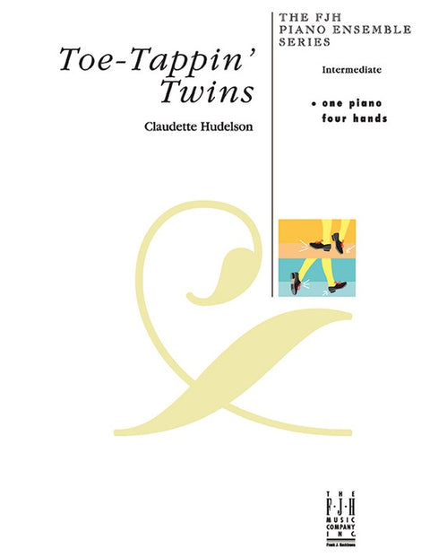 Toe-Tappin' Twins - Piano - Hudelson