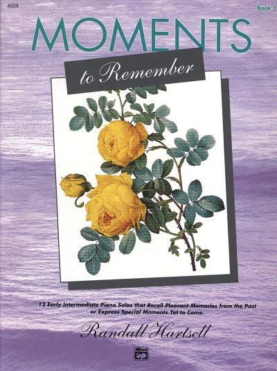 Moments to Remember - Book 1 - Piano - R. Hartsell
