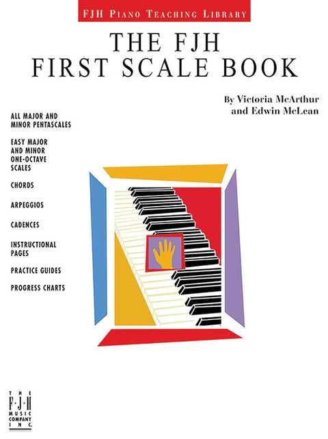The FJH First Scale Book - McArthur/McLean