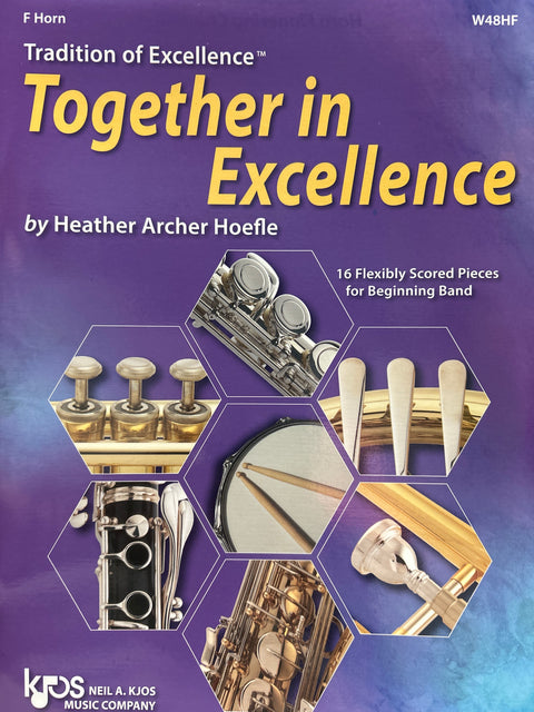 Tradition of Excellence - Together in Excellence - H. A. Hoefle