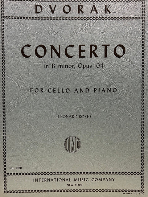 Concerto in B min., Op. 104 - Cello - Dvorak/Rose