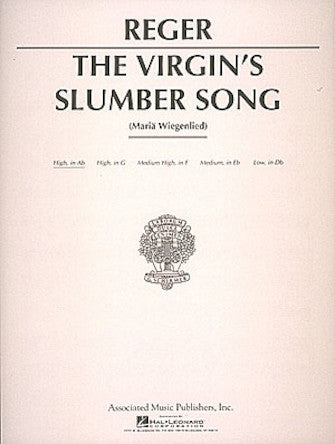 Virgin's Slumber Song, High Voice - Reger