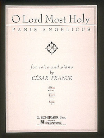 Panis Angelicus (O Lord Most Holy), High Voice - Franck