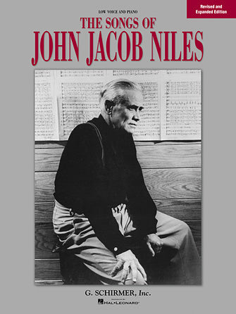 Songs of John Jacob Niles - Low Voice