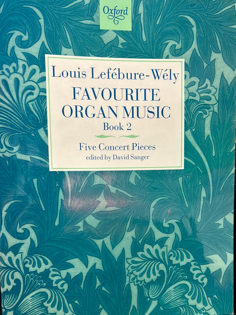 Favourite Organ Music Book 2 - L. Lefebure-Wely