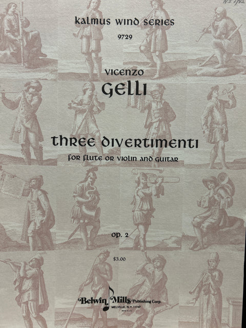 Three Divertimenti for Flute or Violin and Guitar - Op. 2 - Kalmus Wind Series - Gelli