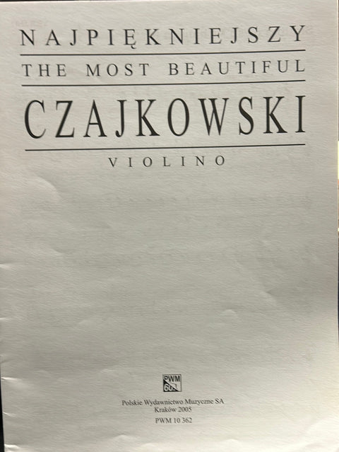 The Most Beautiful (Najpiekniejszy) - Violin - Czajkowski