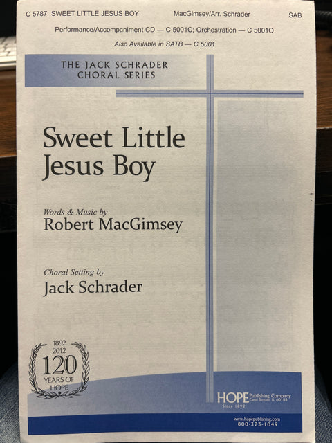 Sweet Little Jesus Boy - SAB - MacGimsey / Schrader