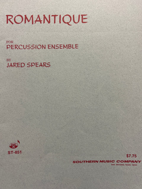 Romantique for Percussion Ensemble - Spears