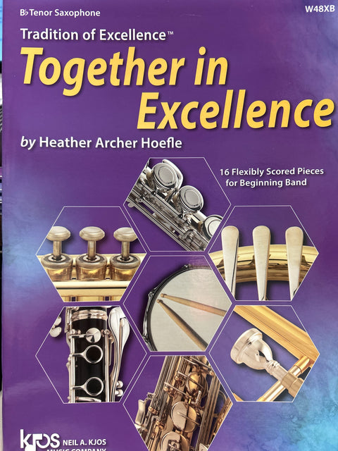 Tradition of Excellence - Together in Excellence - H. A. Hoefle