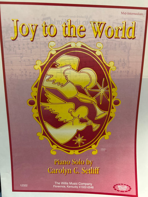 Joy to the World - Piano - C. Setliff