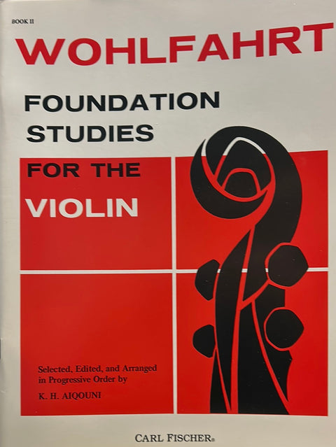 Foundation Studies for the Violin, Book 2 - Wohlfahrt
