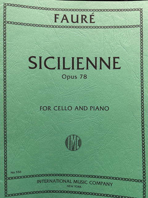 Sicilienne, Op. 78 - Cello - Faure