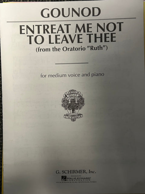 Entreat Me Not to Leave Thee - Medium Voice & Piano