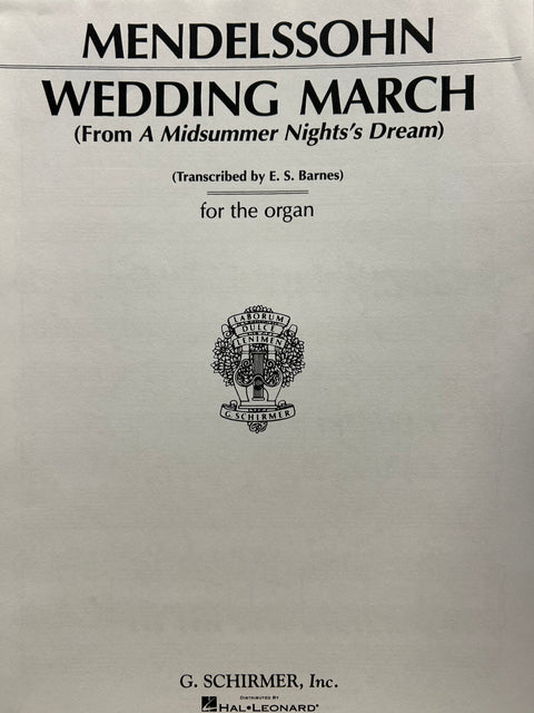 Wedding March - Organ - Mendelssohn/Barnes