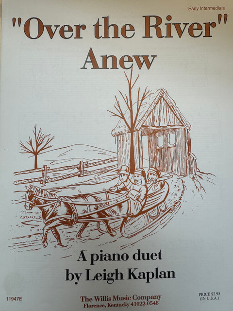 "Over the River" Anew , A piano duet by Leigh Kaplan