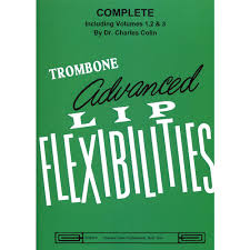 Trombone Advanced Lip Flexibilities - Volumes 1, 2 & 3 - Colin