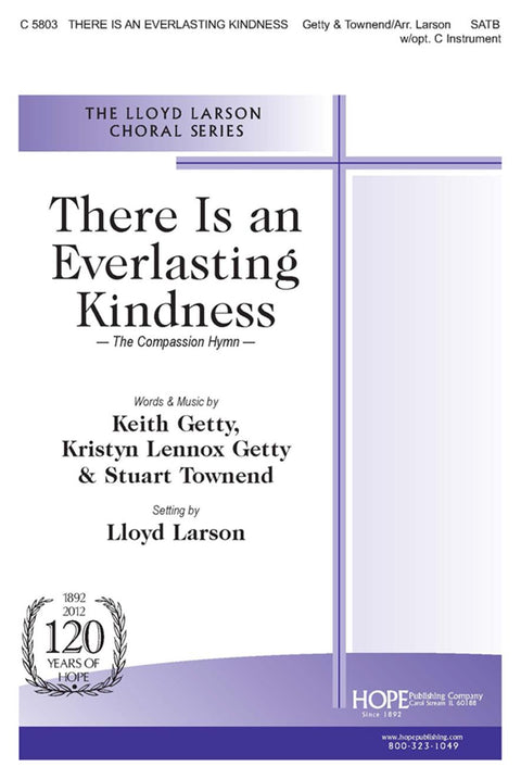 There Is an Everlasting Kindness - SATB - Getty / Getty / Townend / Larson