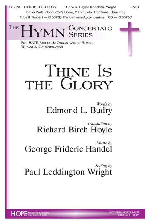 Thine is the Glory - SATB - Budry / Hoyle / Handel / Wright