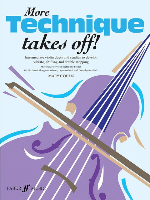More Technique Takes Off! for Violin - M. Cohen