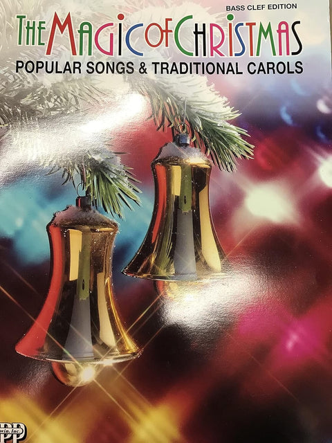 The Magic of Christmas: Popular Song & Traditional Carols