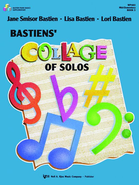 Collage of Solos - Piano - Bastien