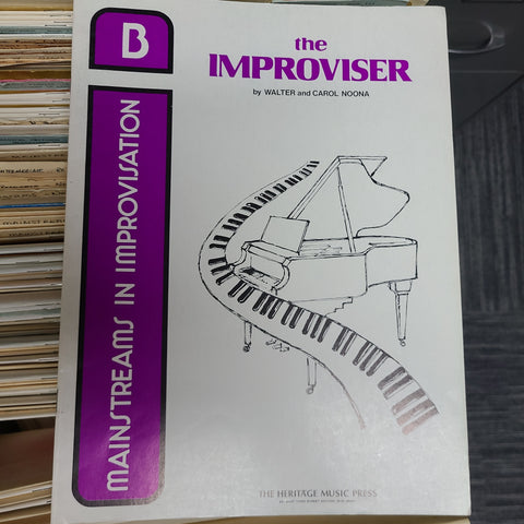 The Improviser by Walter and Carol Noona