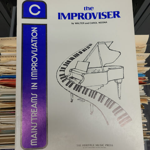 The Improviser by Walter and Carol Noona