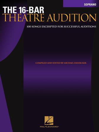 The 16-Bar Theatre Audition - Dansicker