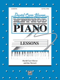 David Carr Glover Method for Piano: Level One
