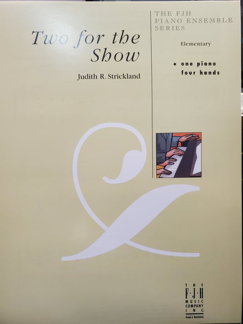 Two for the Show - J. Strickland