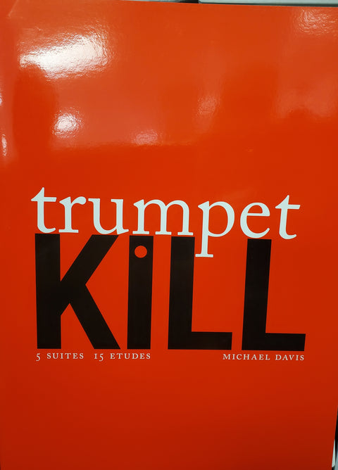 Trumpet Kill - Michael Davis