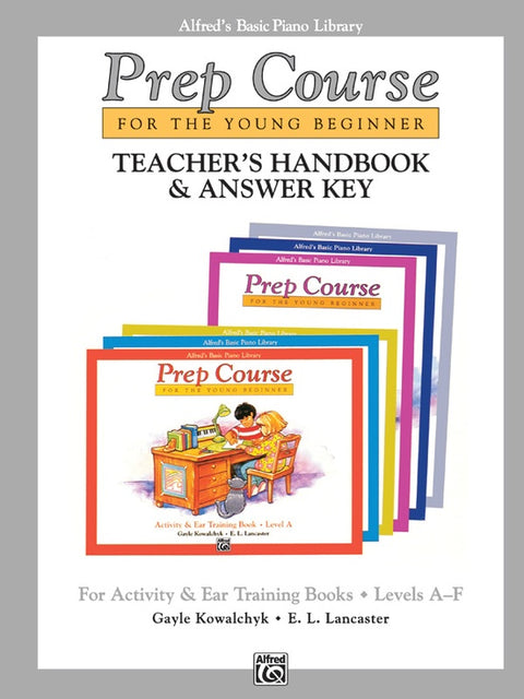 Teacher's Handbook & Answer Key - Alfred's Basic Piano Library Levels A-F