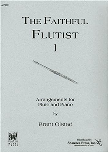 The Faithful Flutist - Olstad