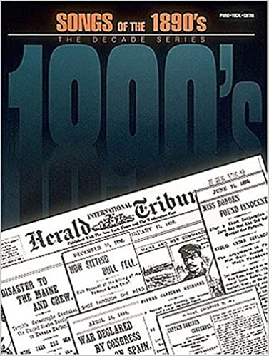 Songs of the 1890s for Piano/Vocal/Guitar