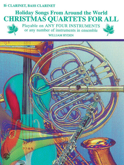 Christmas Quartets for All: Holiday Songs from around the World