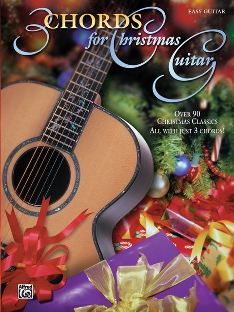 3 Chords for Christmas Guitar - Alfred - 0458B