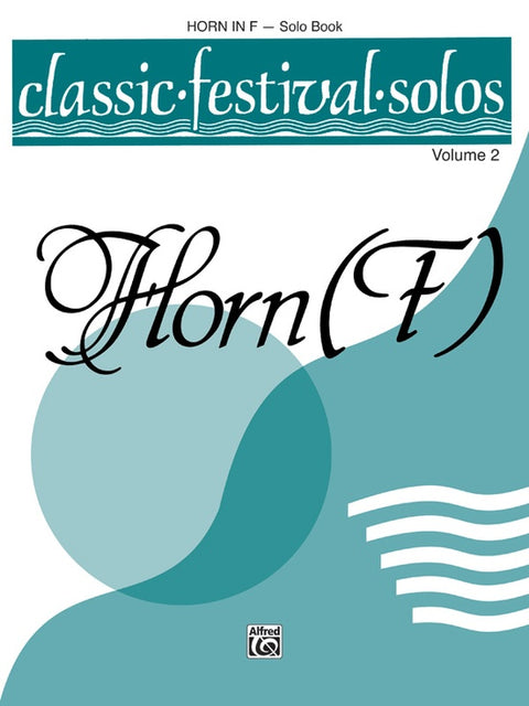 Belwin - Classic Festival Solos - Solo Book - Volume II