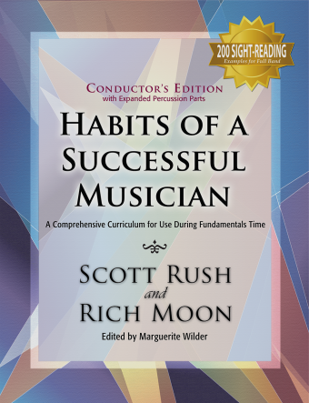 Habits of a Successful Musician: Comprehensive Curriculum for Use During Fundamentals Time