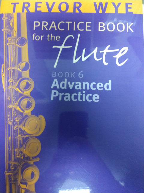 Practice Book for the Flute - Wye