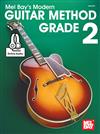 Mel Bay's Modern Guitar Method Grade 2