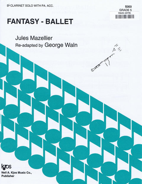 Fantasy-Ballet - Clarinet - Mazellier/Waln