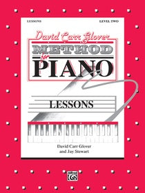 David Carr Glover Method for Piano: Level 2