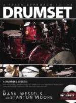 A Fresh Approach to the DrumSet - With CD - Wessels/Moore - H & H Music